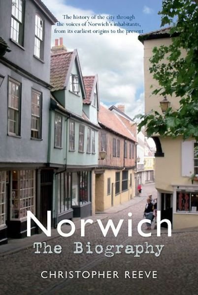 Cover for Christopher Reeve · Norwich The Biography - The Biography (Taschenbuch) (2014)
