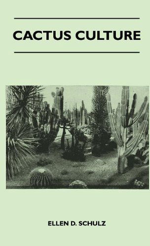 Cover for Ellen D. Schulz · Cactus Culture (Hardcover Book) (2010)