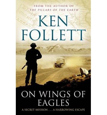 Cover for Ken Follett · On Wings of Eagles (N/A) [New edition] (2014)