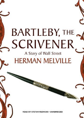 Cover for Herman Melville · Bartleby, the Scrivener: a Story of Wall Street (Audiobook (CD)) [Library, Unabridged Library edition] (2011)