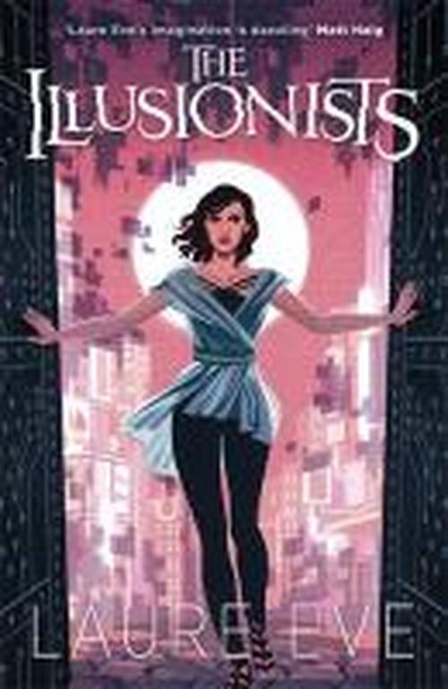 Cover for Laure Eve · The Illusionists - Fearsome Dreamer (Paperback Book) (2014)