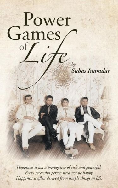 Cover for Suhas Inamdar · Power Games of Life (Paperback Bog) (2013)