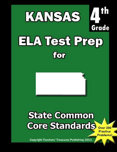 Cover for Teachers' Treasures · Kansas 4th Grade Ela Test Prep: Common Core Learning Standards (Paperback Book) (2013)