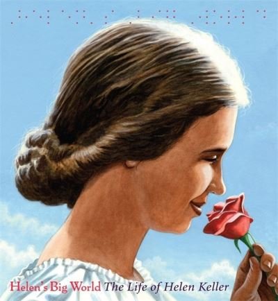 Cover for Doreen Rappaport · Helen's Big World (Paperback Book) (2017)