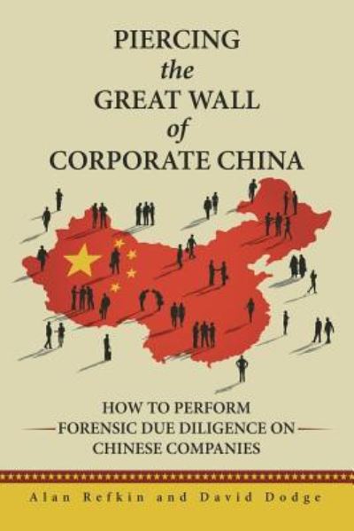 Cover for Alan Refkin · Piercing the Great Wall of Corporate China (Paperback Book) (2016)