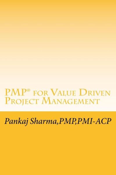 Cover for Pankaj Sharma Pmp · PMP for Value Driven Project Management (Paperback Book) (2014)