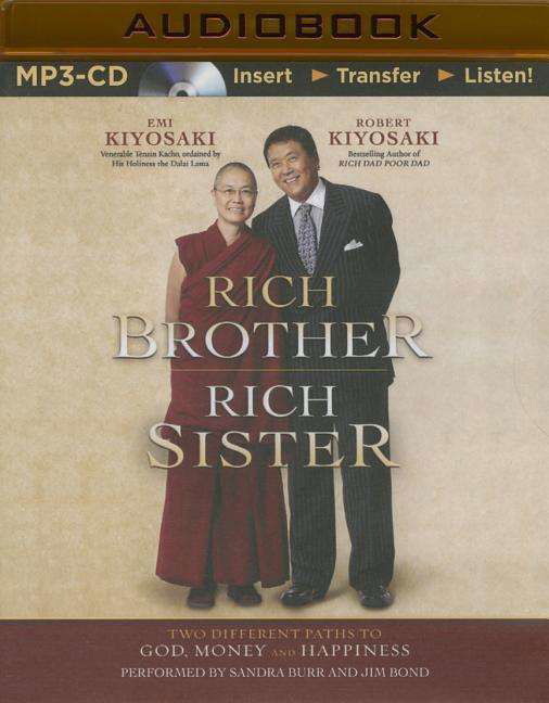 Rich Brother, Rich Sister: Two Different Paths to God, Money and Happiness - Robert Kiyosaki - Livre audio - Brilliance Audio - 9781501233609 - 13 janvier 2015