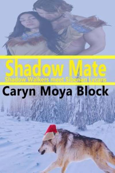 Cover for Caryn Moya Block · Shadow Mate (Paperback Book) (2015)