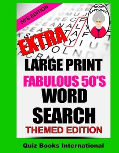 Cover for Mike Edwards · Extra Large Print Word Search Fabulous 50's Edition (Pocketbok) (2015)