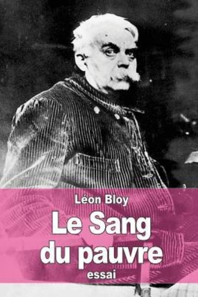 Cover for Leon Bloy · Le Sang du pauvre (Pocketbok) (2015)