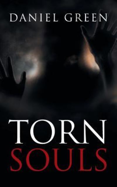 Cover for Daniel Green · Torn Souls (Paperback Book) (2017)