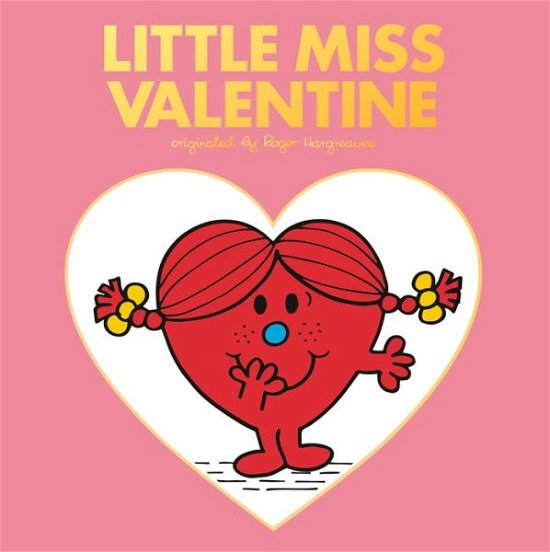 Cover for Adam Hargreaves · Little Miss Valentine - Mr. Men and Little Miss (Hardcover Book) (2019)