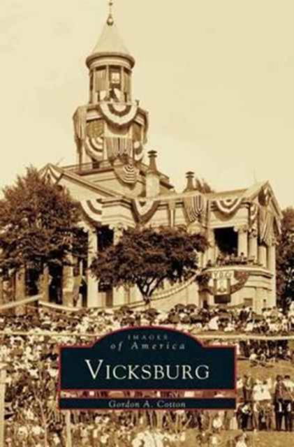 Cover for Gordon a Cotton · Vicksburg (Hardcover Book) (2003)