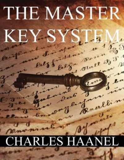 Cover for Charles Francis Haanel · The MasterKey System (Paperback Book) (2016)