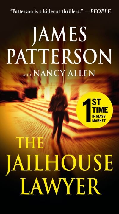 Jailhouse Lawyer - James Patterson - Books - Grand Central Publishing - 9781538752609 - October 24, 2023