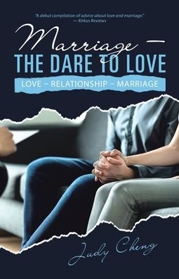 Cover for Judy Cheng · Marriage - the Dare to Love (Paperback Book) (2020)