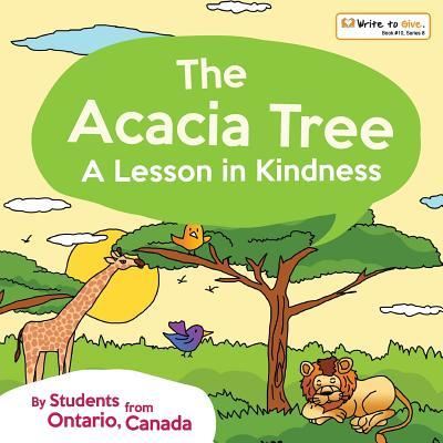 Cover for Students from Canada · The Acacia Tree-A Lesson in Kindness (Paperback Book) (2017)