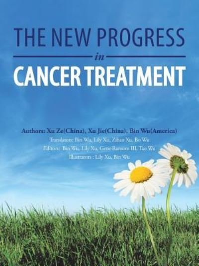 Cover for Xu Xu Bin Ze Jie Wu · The New Progress in Cancer Treatment (Pocketbok) (2018)