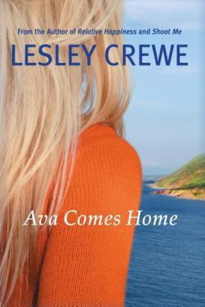 Cover for Lesley Crewe · Ava Comes Home (Pocketbok) (2011)