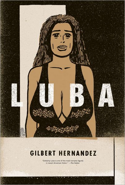 Cover for Gilbert Hernandez · Luba (Hardcover Book) (2009)