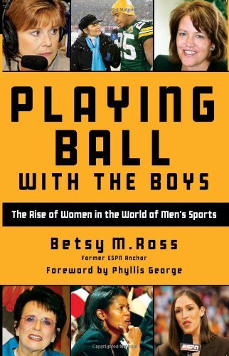 Cover for Betsy Ross · Playing Ball with the Boys: The Rise of Women in the World of Men's Sports (Paperback Book) (2010)