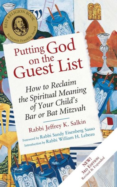 Cover for Rabbi Jeffrey K. Salkin · Putting God on the Guest List, Third Edition: How to Reclaim the Spiritual Meaning of Your Child's Bar or Bat Mitzvah (Hardcover Book) [3rd Edition, Revised &amp; Expanded edition] (2005)