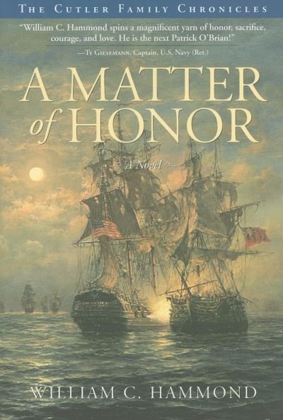 A Matter of Honor - William C. Hammond - Kirjat - Cumberland House Publishing,US - 9781581826609 - torstai 20. marraskuuta 2008
