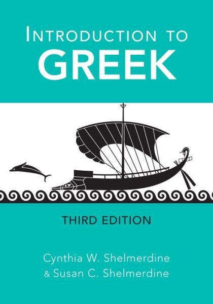 Cover for Cynthia W. Shelmerdine · Introduction to Greek (Paperback Book) [Third edition] (2020)