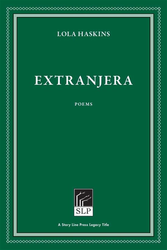 Cover for Lola Haskins · Extranjera (Pocketbok) [2 New edition] (2021)