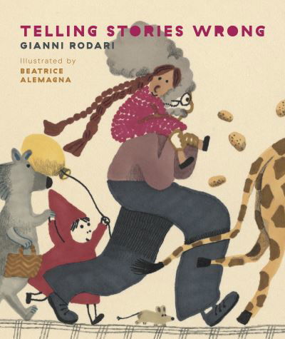 Telling Stories Wrong - Gianni Rodari - Książki - Enchanted Lion Books - 9781592703609 - 4 sierpnia 2022