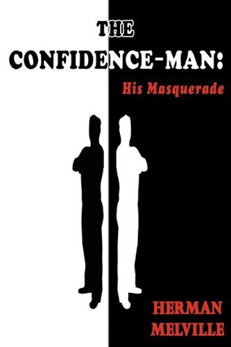 Cover for Herman Melville · The Confidence-man: His Masquerade (Paperback Bog) (2009)