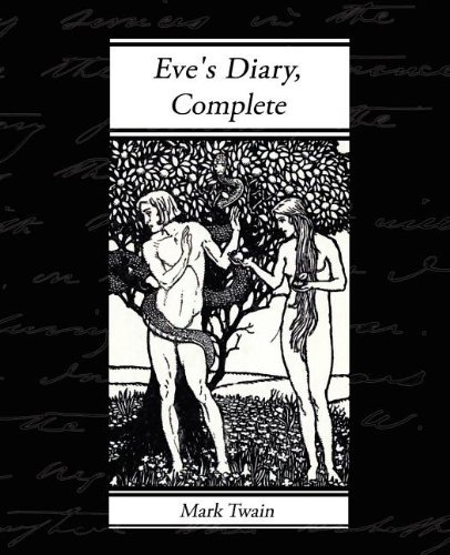 Cover for Mark Twain · Eve's Diary, Complete (Paperback Book) (2008)
