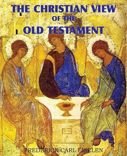 Cover for Frederick Carl Eiselen · The Christian View of the Old Testament (Paperback Book) (2011)