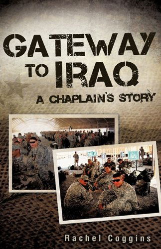 Cover for Rachel Coggins · Gateway to Iraq (Hardcover Book) (2009)