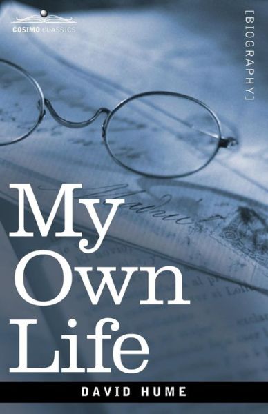 Cover for Hume, David (Burapha University Thailand) · My Own Life (Paperback Book) (2015)