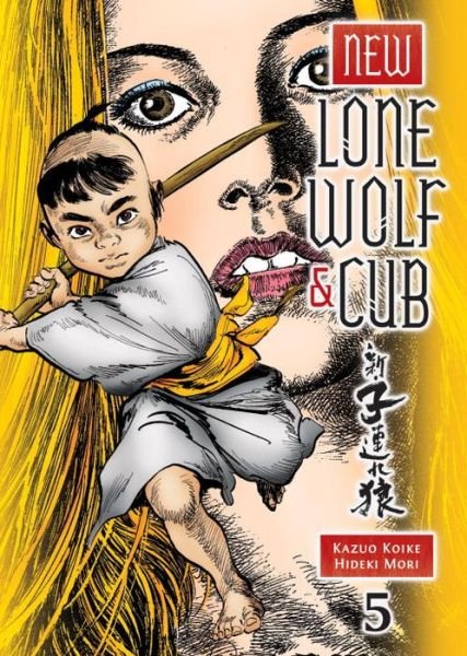 Cover for Kazuo Koike · New Lone Wolf &amp; Cub Volume 5 (Pocketbok) (2015)