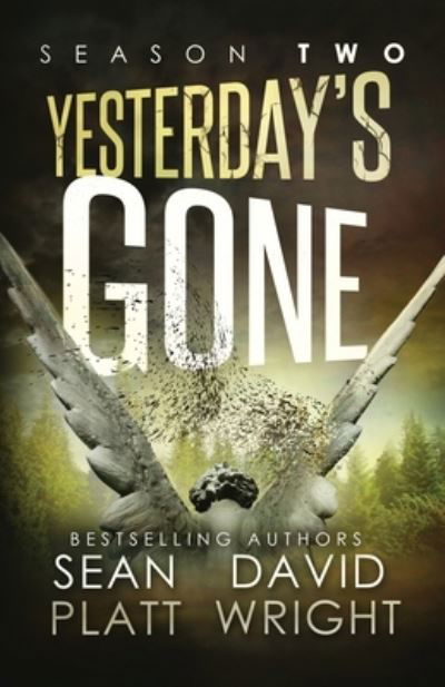 Yesterday's Gone Season Two - Sean Platt - Książki - Sterling & Stone - 9781629551609 - 28 lutego 2023