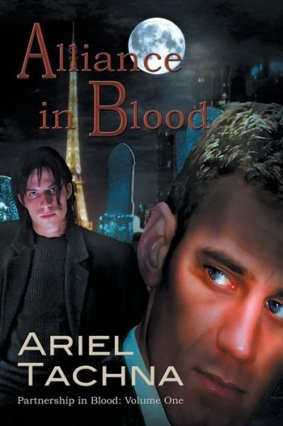 Cover for Ariel Tachna · Alliance in Blood Volume 1 - Partnership in Blood (Paperback Bog) [2 Revised edition] (2014)