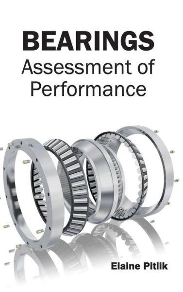 Cover for Elaine Pitlik · Bearings: Assessment of Performance (Hardcover Book) (2015)