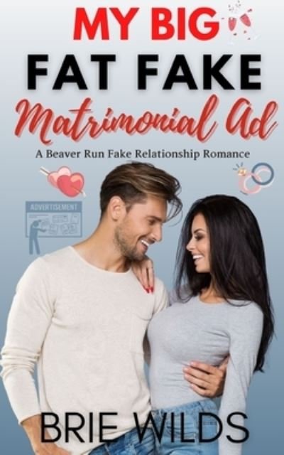 Cover for Brie Wilds · My Big Fat Fake Matrimonial Ad (Paperback Book) (2021)