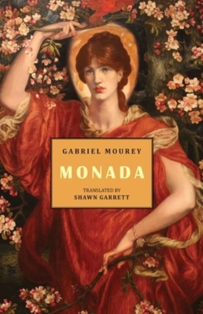 Monada - Gabriel Mourey - Books - Snuggly Books - 9781645250609 - March 9, 2021