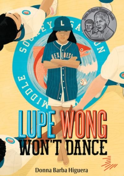 Cover for Donna Barba Higuera · Lupe Wong Won't Dance (Pocketbok) (2022)