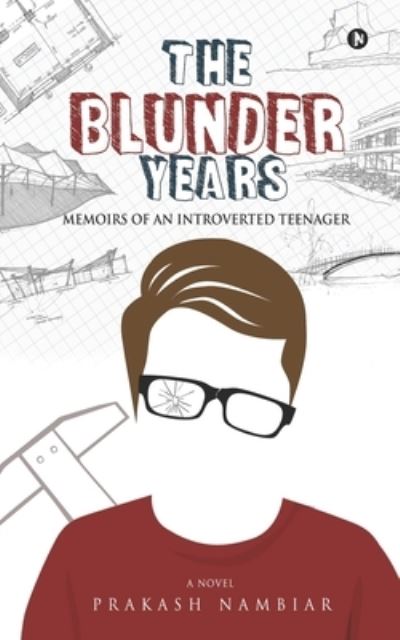 Cover for Prakash Nambiar · The Blunder Years (Paperback Book) (2020)