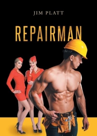 Cover for Jim Platt · Repairman (Paperback Book) (2022)