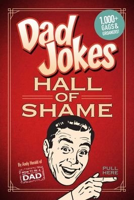 Cover for Andy Herald · Dad Jokes: Hall of Shame (Paperback Book) (2021)