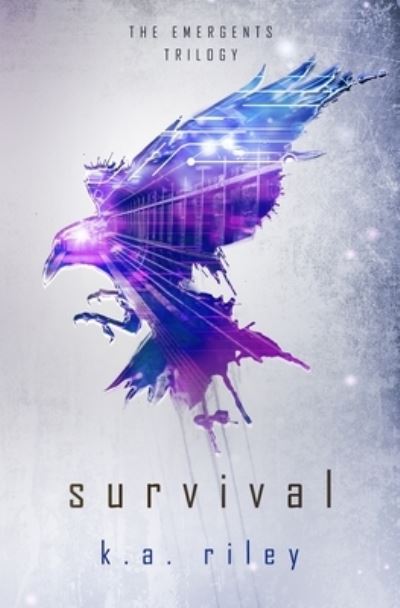 Survival - K a Riley - Books - Independently Published - 9781687038609 - August 18, 2019