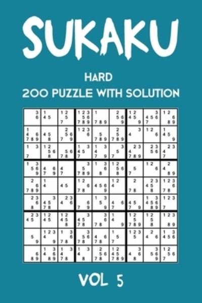 Cover for Tewebook Sukaku Puzzle · Sukaku Hard 200 Puzzle With Solution Vol 5 (Pocketbok) (2019)
