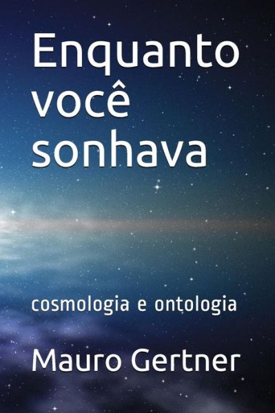 Cover for Mauro Gertner · Enquanto Voc (Paperback Book) (2018)