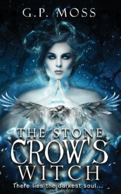 Cover for G P Moss · The Stone Crow's Witch (Paperback Book) (2018)