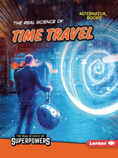 Cover for Corey Anderson · The Real Science of Time Travel (Paperback Book) (2022)